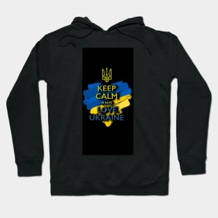 Keep Calm And Love Ukraine Hoodie